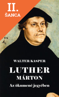 Lacná kniha Luther Marton - Az ökumené jegyében