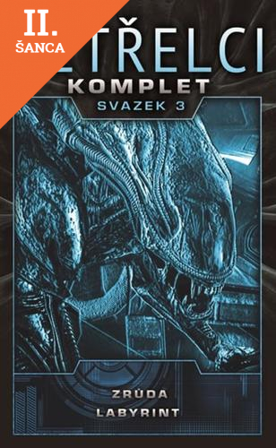 Lacná kniha Vetřelci - komplet svazek 3 (Zrůda, Labyrint)