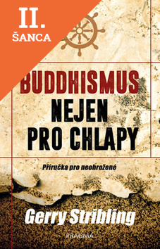 Lacná kniha Buddhismus nejen pro chlapy