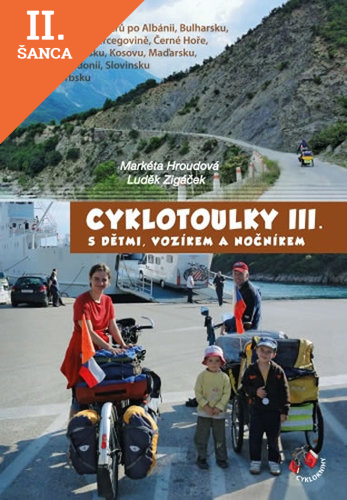 Lacná kniha Cyklotoulky III. s dětmi, vozíkem a nočníkem