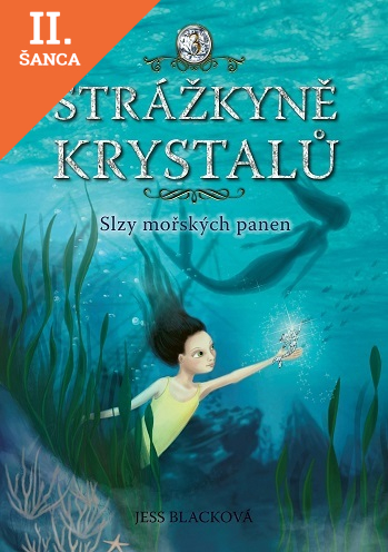 Lacná kniha Strážkyně krystalů - Slzy mořských panen