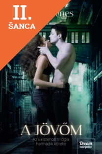 Lacná kniha A jövőm - Existence-trilógia 3.