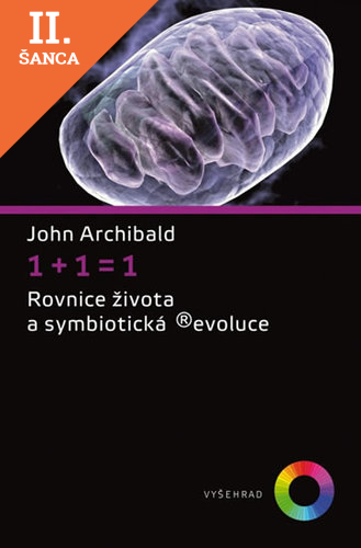 Lacná kniha 1+1=1 - Rovnice života a symbiotická (r)evoluce