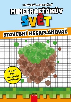 Kniha Minecrafťákův svět - Stavební megaplánovač - Kolektív autorov