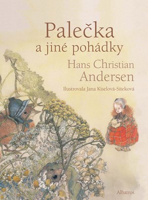 Kniha Palečka a další pohádky - Hans Christian Andersen