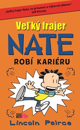 Kniha Veľký frajer Nate 8