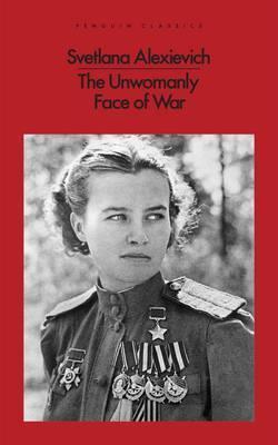 Unwomanly Face of War