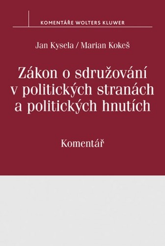 Kniha Zákon o sdružování v politických stranách a politických hnutích