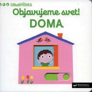 Kniha MiniPÉDIA – Objavujeme svet! Doma