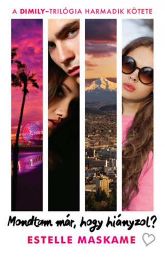 Kniha Mondtam már, hogy hiányzol? - Estelle Maskame
