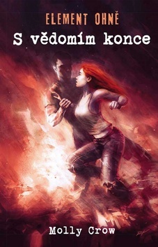 Kniha Element ohně - S vědomím konce