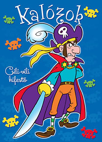 Kalózok - Csili-vili kifestő