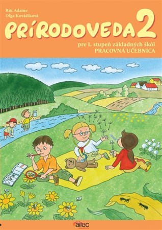 Prírodoveda 2 pre 1. stupeň základných škôl