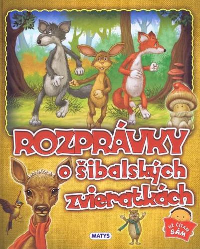 Kniha Rozprávky o šibalských zvieratkách