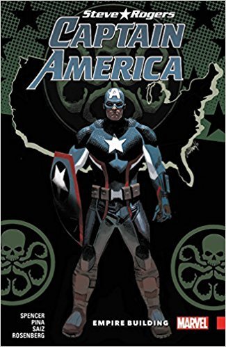 Captain America - Steve Rogers Vol. 3 - Empire Building