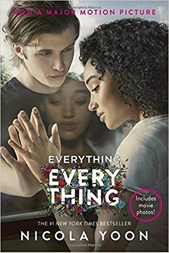 Everything, Everything Movie Tie-In Edition