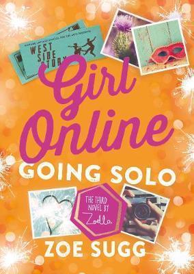 Girl Online - Going Solo