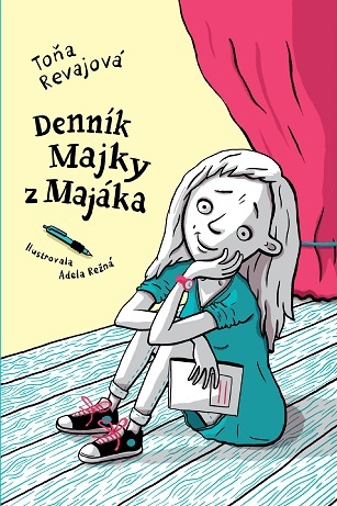 Denník Majky z Majáka 2. vydanie - Toňa Revajová,Adela