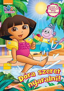 Kniha Dóra, a felfedező - Dóra szeret nyaralni! - Bottka Sándor Mátyás