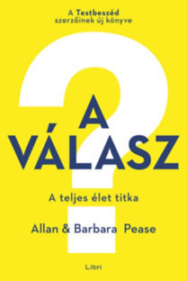 A válasz - A teljes élet titka