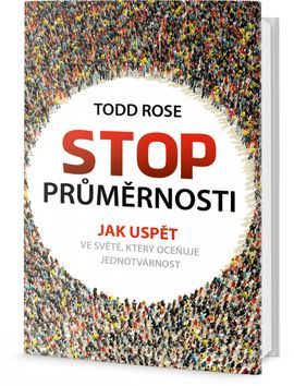 Kniha Stop průměrnosti - Rose Todd