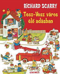 Tesz-Vesz Város élő adásban - Richard Scarry