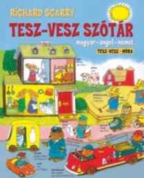 Kniha Tesz-vesz szótár - Magyar-angol-német - Richard Scarry