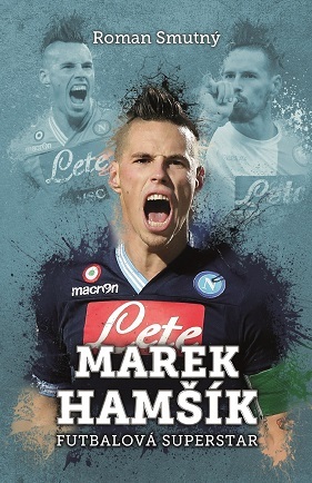 Marek Hamšík - futbalová superstar