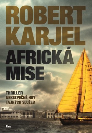 Kniha Africká mise - Robert Karjel