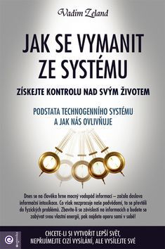 Kniha Jak se vymanit ze systému