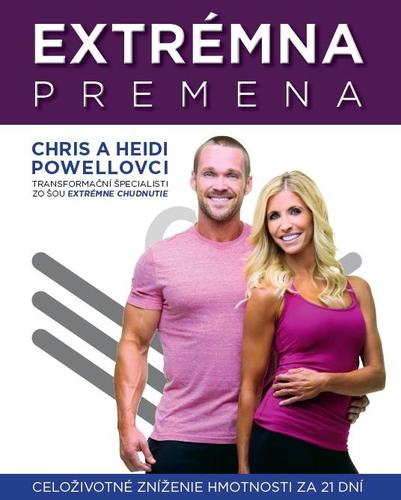 Kniha Extrémna premena - celoživotné zníženie hmotnosti za 21 dní