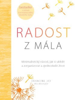 Radost z mála