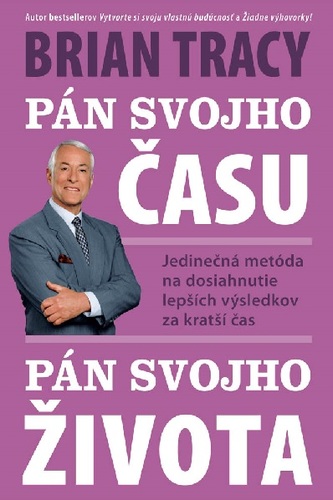 Pán svojho času, pán svojho života