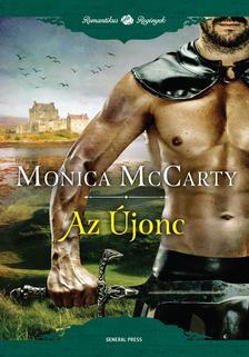 Kniha Az Újonc - Monica McCarty
