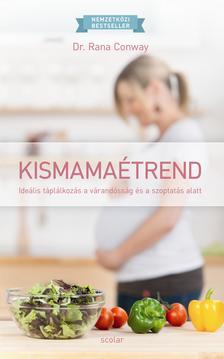 Kismamaétrend - Ideális táplálkozás a várandósság és a szoptatás alatt