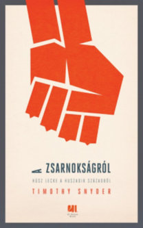 A zsarnokságról - Húsz lecke a huszadik századból