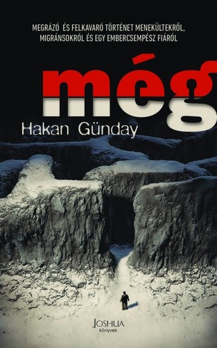Kniha Még - Hakan Günday,Éva Aktürk
