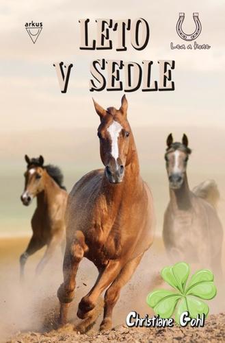 Kniha Leto v sedle (Lea a kone 6)