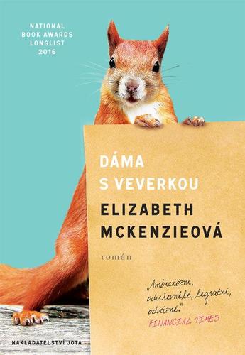 Kniha Dáma s veverkou - Elizabeth McKenzie