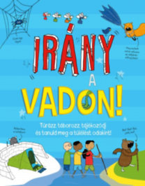 Kniha Irány a vadon! - Chris Oxlade