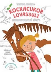 Kniha Kockacukor lovassuli - Foglalkoztató füzet - Adrienn Vadadi