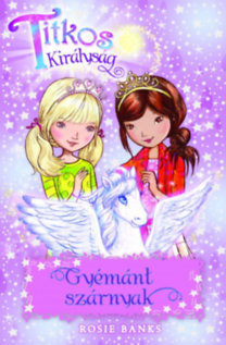 Kniha Titkos Királyság 25. - Gyémánt szárnyak - Rosie Banks