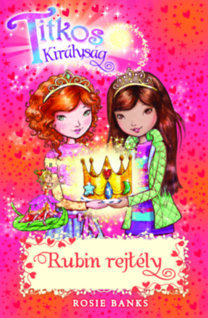 Titkos Királyság 26. - Rubin rejtély