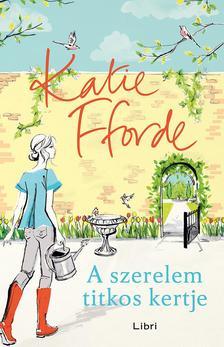 Kniha A szerelem titkos kertje - Katie Fforde