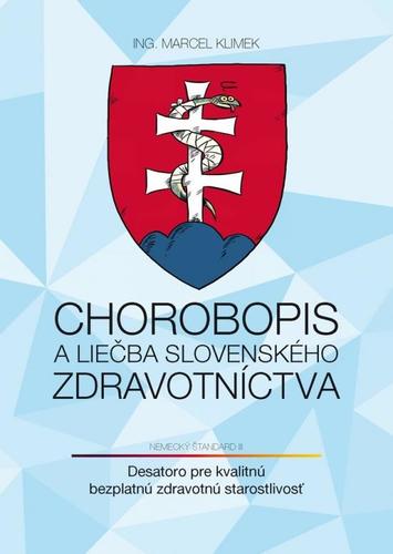 Kniha Chorobopis a liečba slovenského zdravotníctva