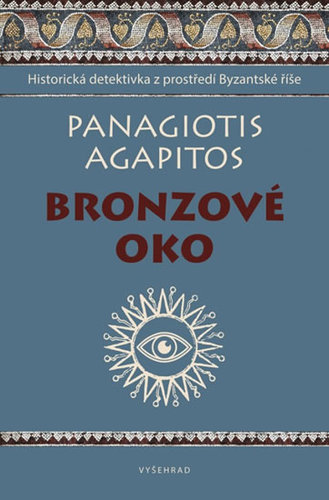 Kniha Bronzové oko - Panagiotis Agapitos