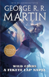Kniha A Fekete Lap napja - Wild Cards 3. - George R. R. Martin