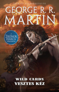 Kniha Vesztes kéz - Wild Cards 19. - George R. R. Martin