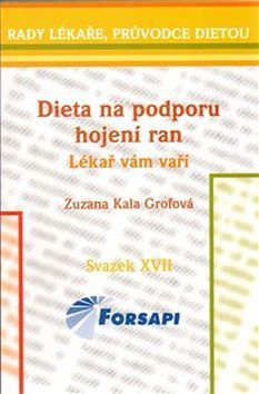 Kniha Dieta na podporu hojení ran