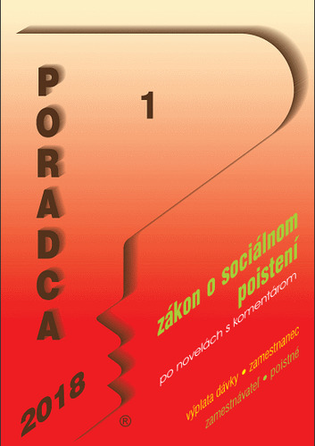 Poradca 1-2 2018 - Zákon o sociálnom poistení s komentárom